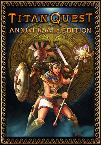 Titan Quest: Anniversary Edition [v 2.8b] (2016) PC | RePack от xatab
