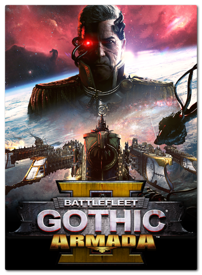 Battlefleet Gothic: Armada 2 [v.11217] (2019) PC | RePack от xatab