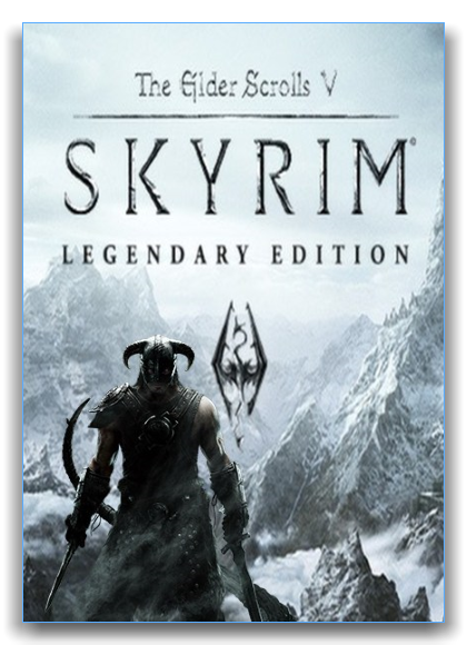 The Elder Scrolls V: Skyrim - Legendary Edition (2011) PC | RePack by xatab